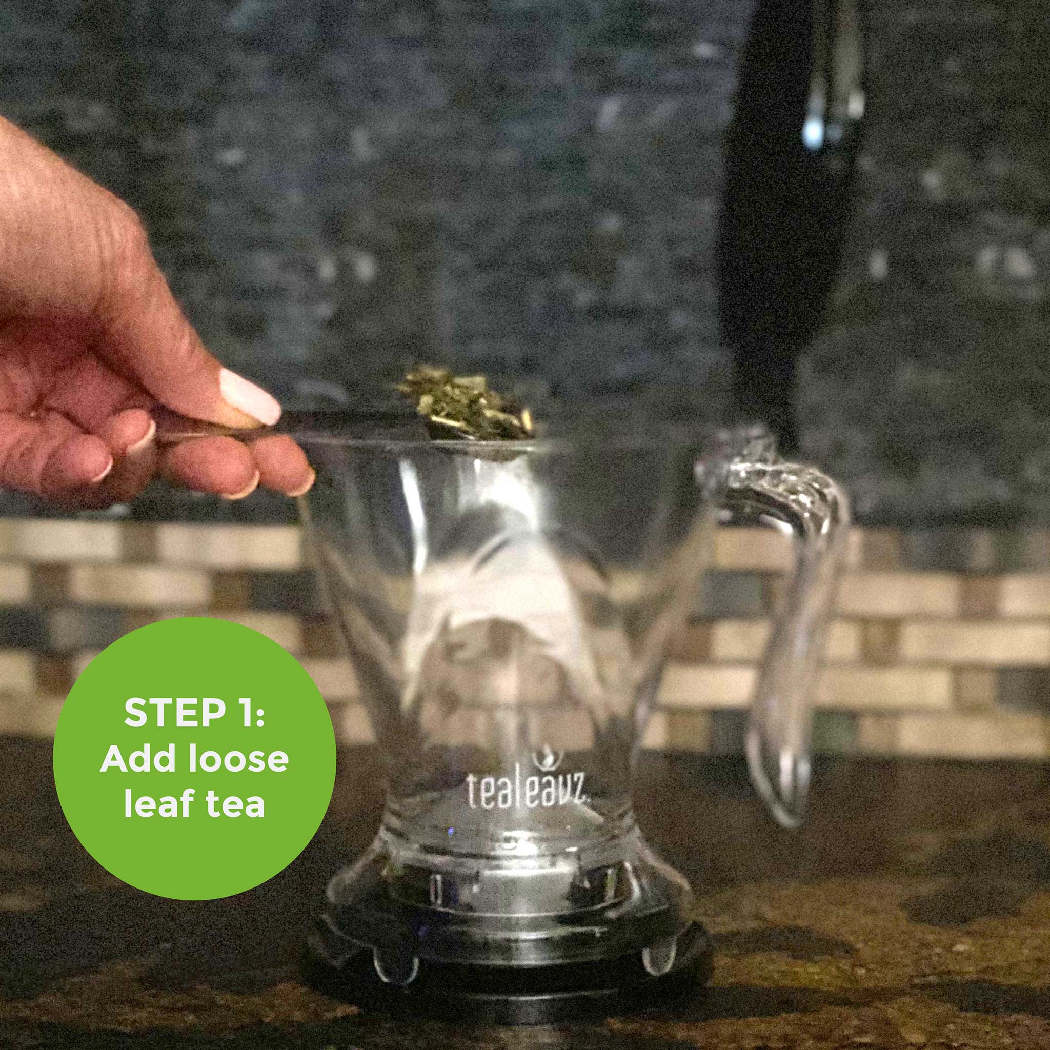 Step 1 Add tea to loose leaf tea infuser